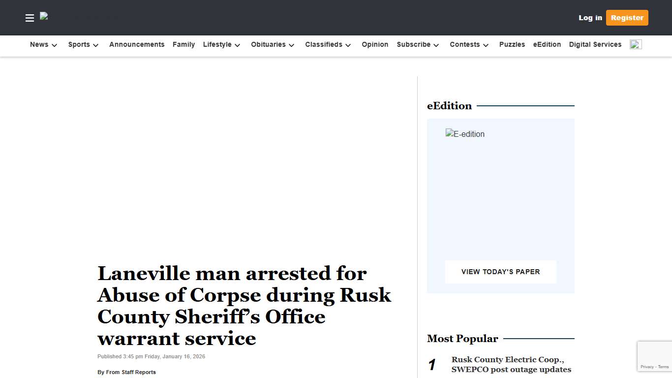Laneville man arrested for Abuse of Corpse during Rusk County Sheriff’s Office warrant service The Henderson News